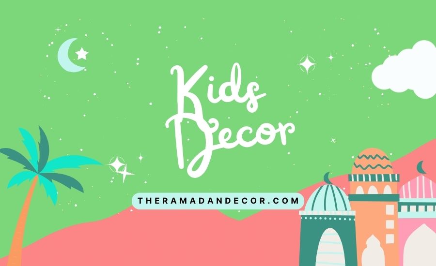 Kids Decorations Ramadan Kids Decorations Ramadan